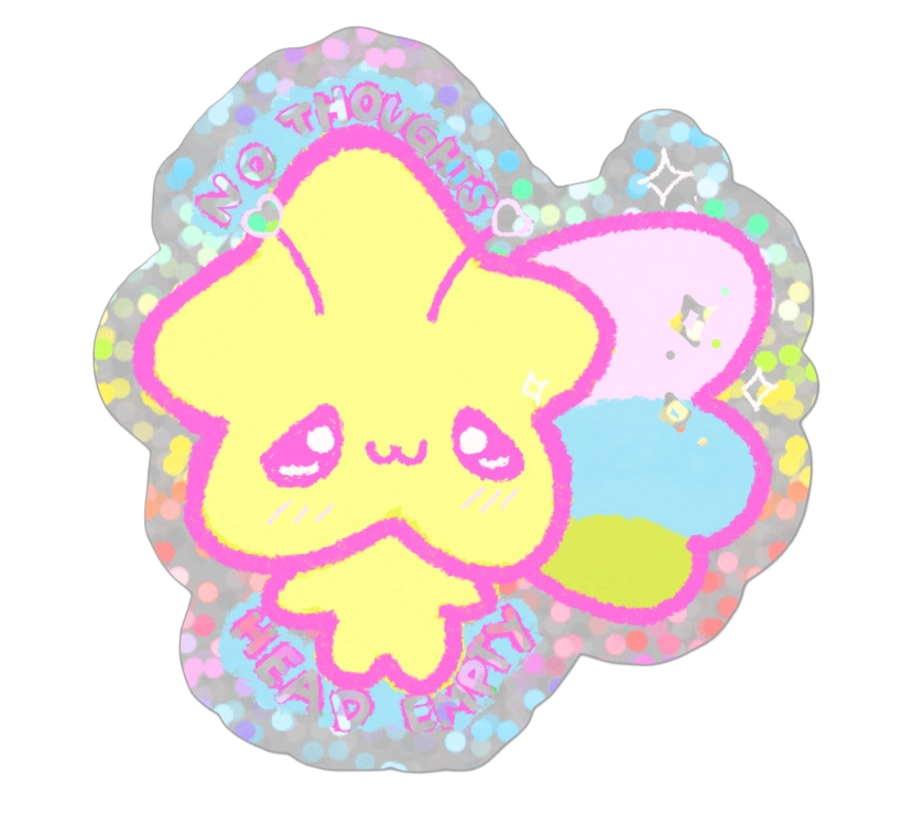 Twinkle No Thoughts head empty Holographic Sticker